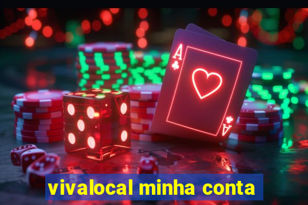 vivalocal minha conta